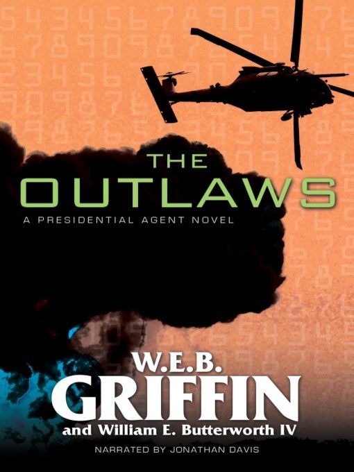 Title details for The Outlaws by W.E.B. Griffin - Available